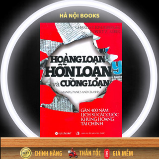 Sách - Hoảng Loạn, Hỗn Loạn Và Cuồng Loạn - Alphabooks
