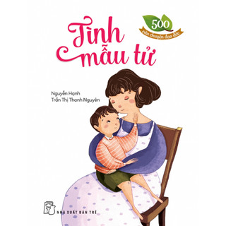 Sách - 500 câu chuyện đạo đức - tình mẫu tử