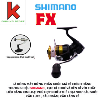 Máy Shimano Fx Chính Hãng Shimano chuyên câu lure , câu ngâm, câu lăng xê