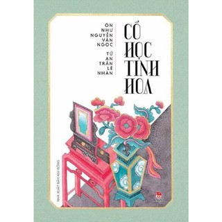 Sách - Cổ học tinh hoa