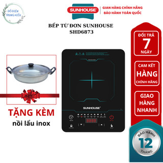 Bếp từ đơn sunhouse shd6873 kèm nồi lẩu - bảo hành chính hãng 12 tháng