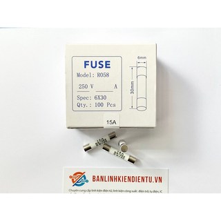 Cầu chì sứ 15a 250v r058 bs1362 6x30mm