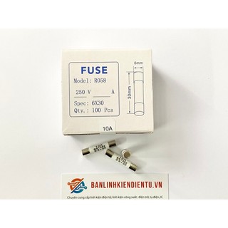 Cầu chì sứ 10a 250v r058 bs1362 6x30mm