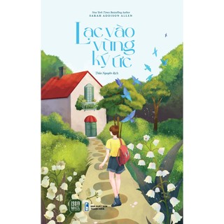 Sách - lạc vào vùng ký ức - sarah addison allen