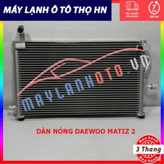 Dàn nóng Daewoo Matiz 2 hàng xịn Hàn Quốc