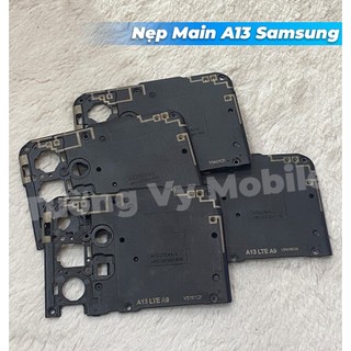 Nẹp Main A13 Samsung (Zin bóc máy)
