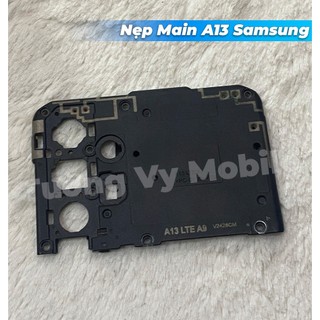 Nẹp Main A13 Samsung (Zin bóc máy)