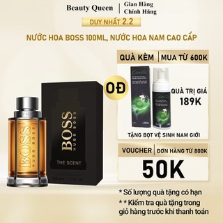Nước hoa Hugo Boss The Scent 100ml, Nước hoa nam cao cấp, Hương thơm nam tính, lôi cuốn- TV56