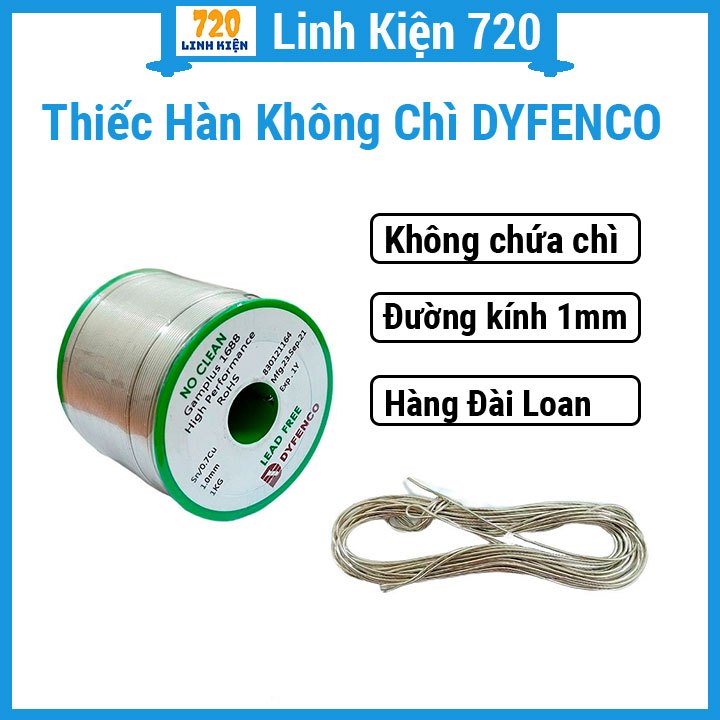 Thiếc hàn không chì DYFENCO hàng Đài Loan 1.0mm cuộn 1Kg