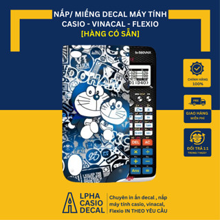  Miếng dán decal Doraemon cho máy tính bỏ túi casio fx 580vnx fx 570vnplus fx880 BTG 570 Eddtion Vinacal 