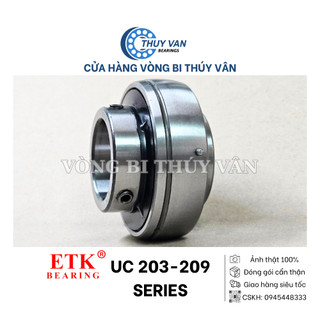 Vòng bi bạc đạn uc 203 204 205 206 207 208 209 lắp các loại gối đỡ ucf ucfc ucfl ucp ucpa ucph uct ukp hãng etk