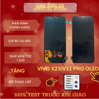 Màn hình vivo v11 pro / x23 / x21s màn oled tặng bộ sửa màn thay thế vivo x23 v11 pro iq00 100% test trước khi giao
