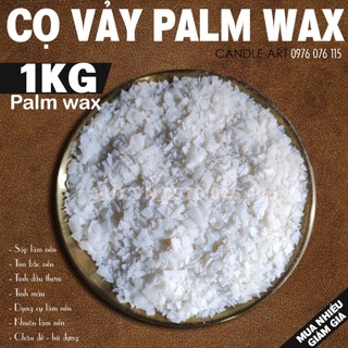 Sáp cọ vẩy palm wax 1kg làm nến ly cốc hũ - nguyên liệu làm nến thơm handmade