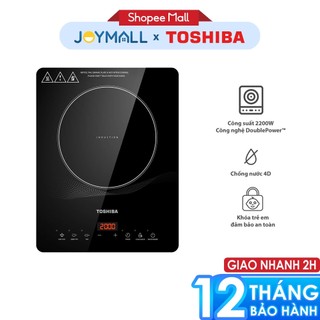 Bếp từ đơn Toshiba IC-20R1SV, Hàng chính hãng, Công nghệ Double Power, mặt kính Ceramic Hegon cao cấp - JoyMall