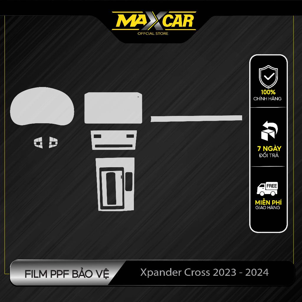 Bộ dán Film PPF trong suốt Mitsubishi Xpander 2022 2024. Chống ố vàng. Làm mờ vết xước cũ, tăng độ bóng. MAXCAR