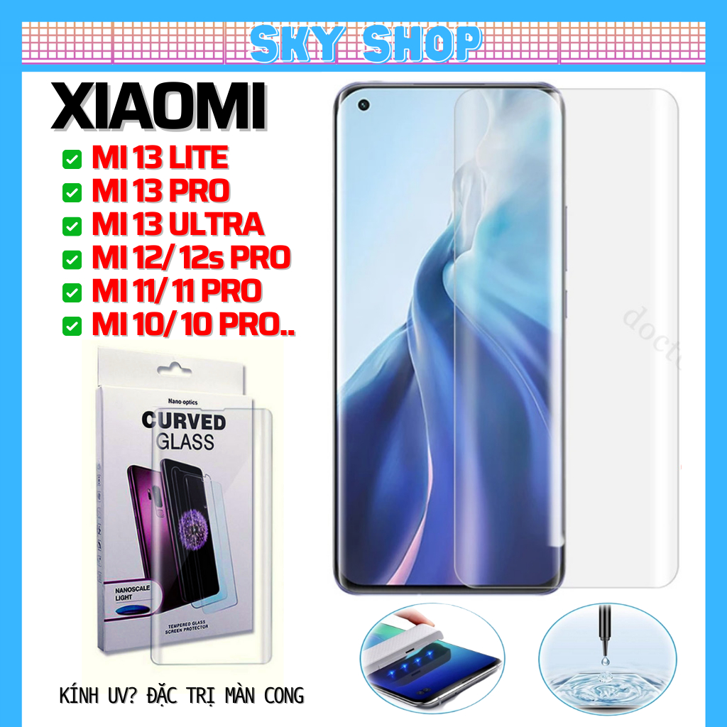 Cường Lực Xiaomi 11 Ultra 12 Mi 13 Lite 13 Pro 13 Ultra Mi 12s Pro Ultra 10 10s Pro Note 10 Lite Pro 5G 4G - UV xịn
