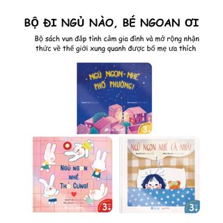 Sách - Đi ngủ nào, bé ngoan ơi - Sách kỹ năng - Bộ 3 cuốn ( 0-3 tuổi) - Crabit Kidbooks