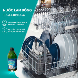 Nước Làm Bóng cho máy rửa bát TClean (T-Clean) 300ml, 95% tự nhiên,sạch kin kít Bát Đĩa
