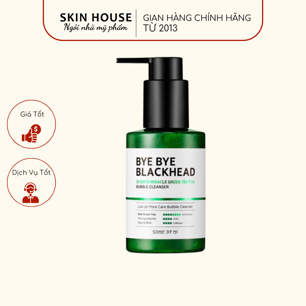 Sữa Rửa Mặt Some By Mi Bye Bye Blackhead Green Tea Tox Bubble