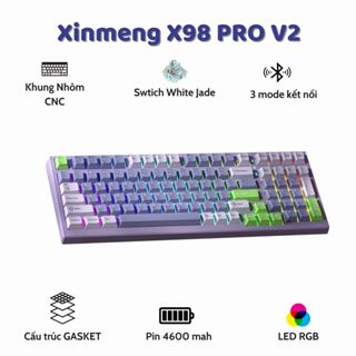 Bàn Phím Cơ Xinmeng X98 Pro Full Size Không Dây Bluetooth Led RGB - Mạch xuôi - App Marco - Phím PBT - Hotswap