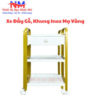 Xe Đẩy Gỗ 3 Tầng Khung Thép Giá Gỗ Có Ngăn Khéo I Xe Đẩy Gỗ Spa Khung Mạ Vàng Chắc Chắn