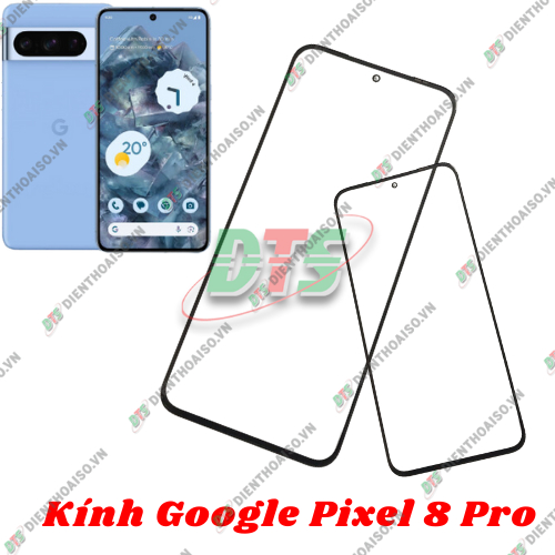 Mặt kính Google Pixel 8 Pro ( mặt kính ép cho google pixel 8 pro )