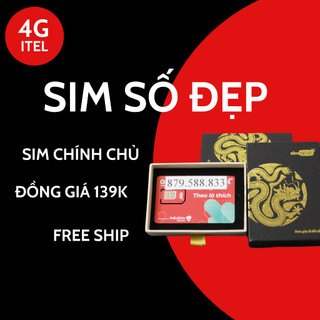 Sim số đẹp itel 4g - đồng giá 139k - sim phong thuỷ - sim chính chủ - cam kết 49k/ 1 tháng - có sẵn gói cước may77