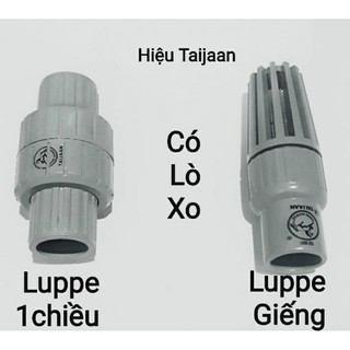 Luppe 1 chiều/ van 1 chiều nhựa taijan có lò xo. luppe giếng từ phi21 đến phi60