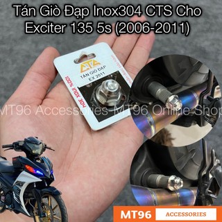 Tán giò đạp inox cts cho exciter 135 5s , ex 135 5 số