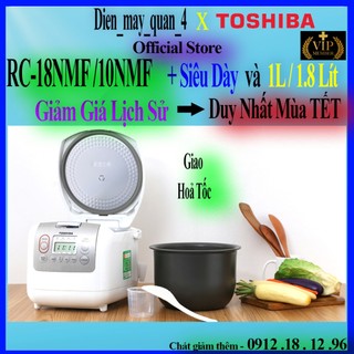 RC-18NMF - Nồi cơm điện Toshiba 1.8 lít RC-18NMF(WT)VN / RC-10NMFVN(WT) (RC-10NMF)