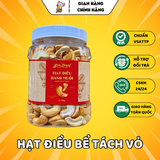   BAZAN  500G Hạt Điều Bể Rang Muối TÁCH VỎ Bình Phước - Hạt Dinh Dưỡng A+ Loại 1 Hàng Xuất Khẩu 
