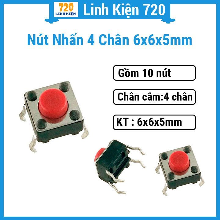 Combo 10 nút nhấn 4 chân 6x6x5mm