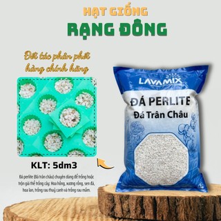 Đá Trân Châu (Đá Perlite) Lavamix túi 5dm - giá thể giữ đất tơi xốp lâu dài, thoáng mát cho rễ - Hạt giống Rạng Đông