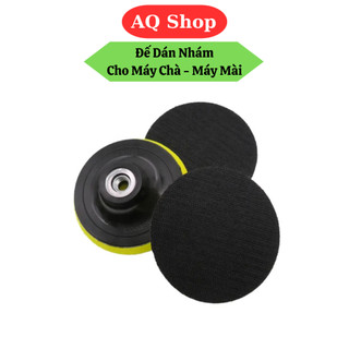 Đế dán chà nhám lắp cho máy chà máy mài