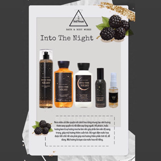 Xịt thơm body mist, Sữa tắm, Dưỡng thể toàn thân, Xịt phòng Bath & Body Work mùi INTO THE NIGHT Setishouse