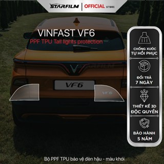 VINFAST VF6 PPF TPU bảo vệ đèn hậu STARFILM