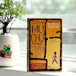 Sách - cô gái mù chữ phá bom nguyên tử - nxb trẻ - bìa mềm