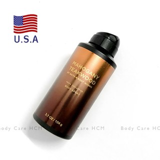 Xịt Thơm body Mahogany Teakwood cho Nam giới - Bath and Body Works 104g - Chính hãng USA