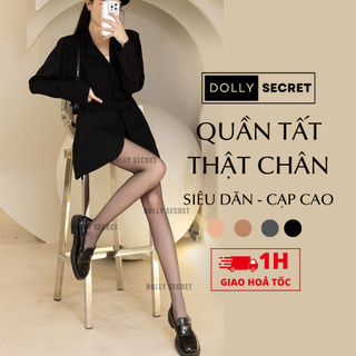 Quần Tất Tàng Hình Thật Chân 10D DOLLY SECRET Siêu Mỏng Cạp Cao Siêu Dãn T36