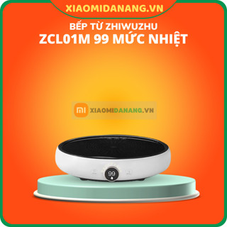 Bếp Từ Xiaomi Zhiwu Zhu 99 ZCL01M Mức Nhiệt Công Suất 2100W Bản Quốc Tế