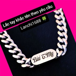 Lắc tay khắc tên, vòng tay, dây chuyền khắc tên Theo yêu cầu.Chat shop ghi nội dung cần khắc chất liệu thép không gỉ