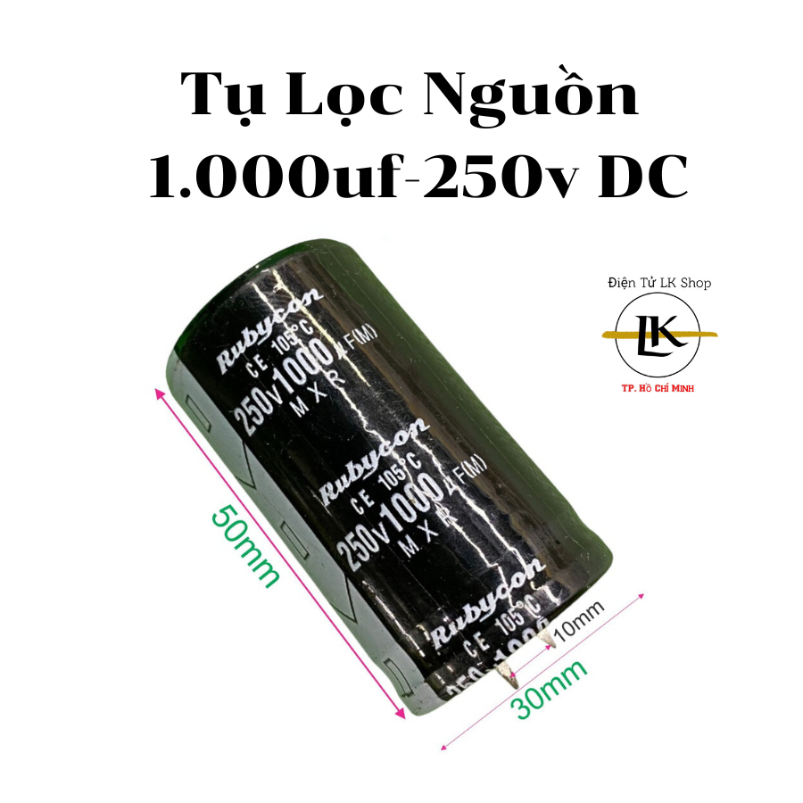 Tụ lọc nguồn tụ hóa 1000uF 250V - Điện tử LK Shop