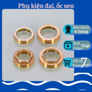 Đai ốc giữ lõi sen tắm, phụ kiện sen tắm, ốc chân sen, ốc đồng giữ lõi sen vòi tắm