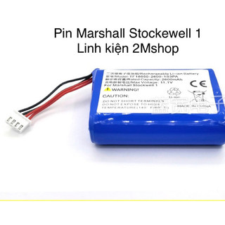 Pin Marshall Stockewell 1. Thay Pin Marahall 1. Linh kiện 2Mshop
