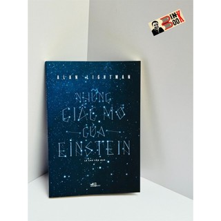 Sách_ những giấc mơ của einstein – alan lightman – lê chu cầu dịch – nhã nam