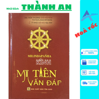 Sách - Kinh Mi Tiên Vấn Đáp (Hòa Thượng Giới Nghiêm,Nhà Sách Thành An-HTRA)