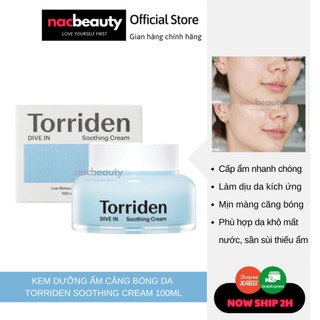 Kem Dưỡng ẩm căng bóng da Torriden Soothing Cream 100ml - nac beauty