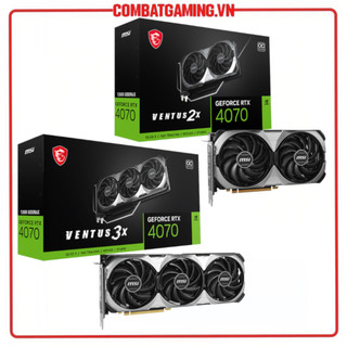Vga card màn hình msi geforce rtx 4070 ventus 3x e oc 12gb gddr6/ 2x e oc 12gb hàng chính hãng
