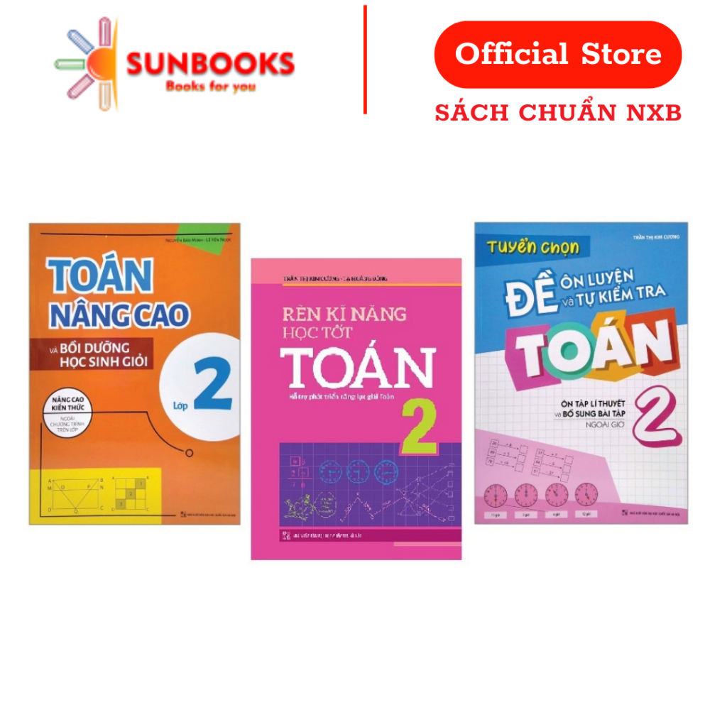 Combo 3 cuốn Toán Nâng Cao Lớp 2 + Rèn Kĩ Năng Học Tốt Toán 2 + Tuyển Chọn Đề Ôn Luyện Và Tự Kiểm Tr