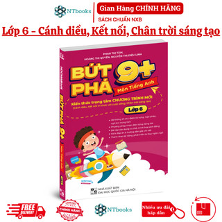 Sách bứt phá 9+ lớp 6 - môn tiếng anh